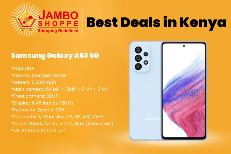 Samsung Galaxy A53 5G Specs, Price, and Best Deals in Kenya – Jamboshop