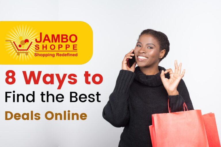 8 Ways to Find the Best Deals Online –Jamboshop