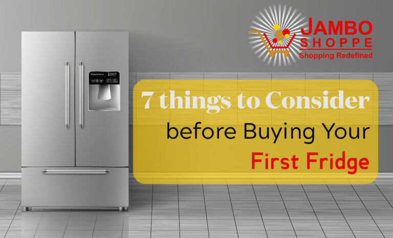 7 things to Consider before Buying Your First Fridge – Jamboshop