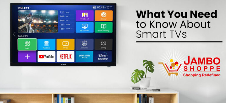 What You Need to Know About Smart TVs