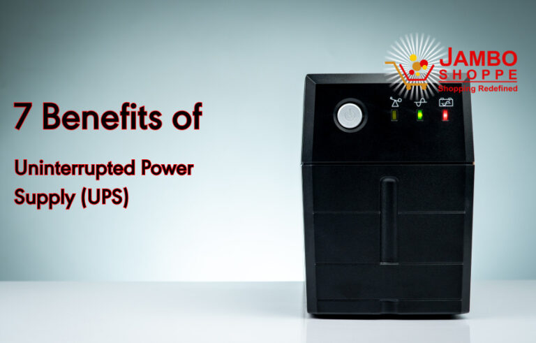 7 Benefits of Uninterrupted Power Supply (UPS)