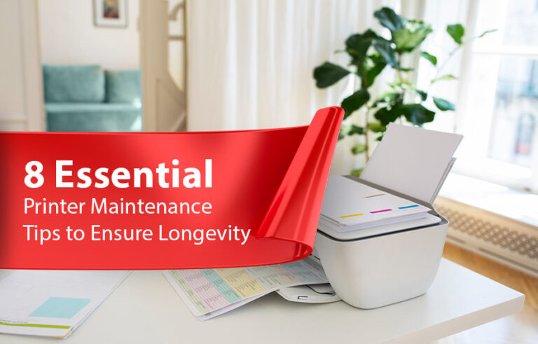 8 Essential Printer Maintenance Tips to Ensure Longevity