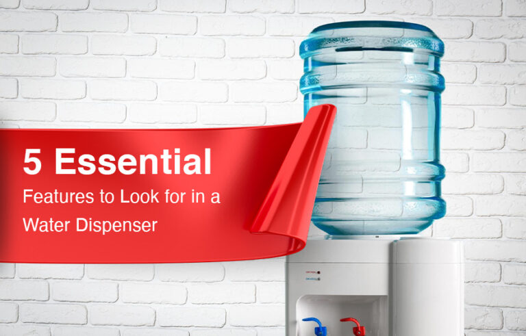 5 Essential Features to Look for in a Water Dispenser