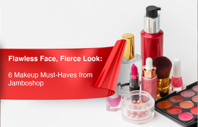 Flawless Face, Fierce Look: 6 Makeup Must-Haves from Jamboshop
